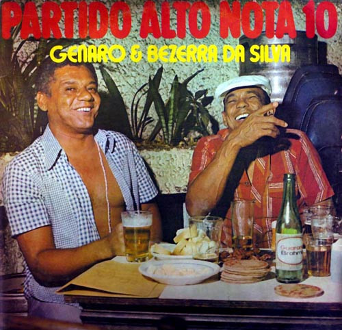Genaro (2) e Bezerra da Silva — Genaro (2) e Bezerra da Silva — Partido Alto Nota 10, capa do disco