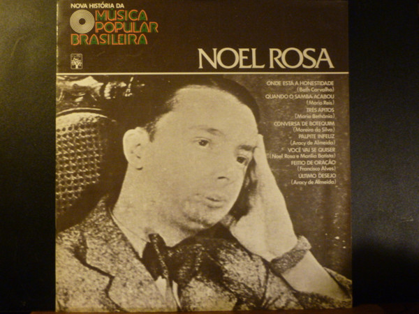 Various — Various — Nova História Da Música Popular Brasileira – Noel Rosa, capa do disco