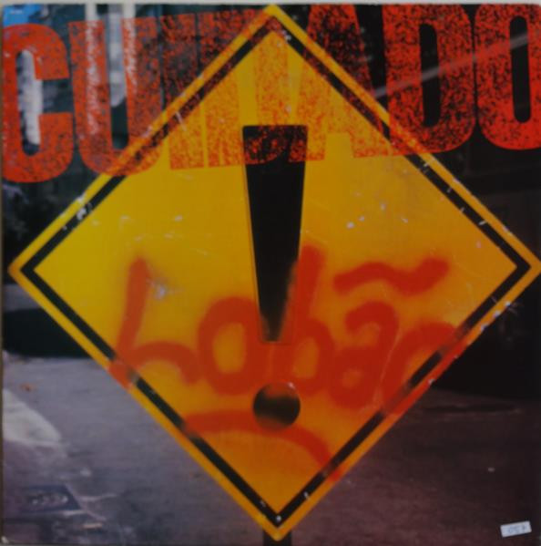 Lobão — Lobão — Cuidado!, capa do disco